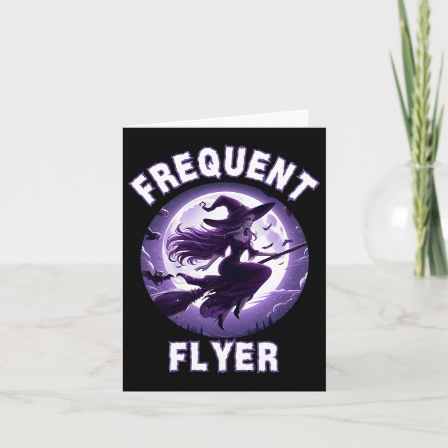 Frequent Flyer Witch Funny Halloween Costume Idea  Card (Front)