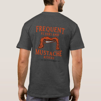 Frequent Flyers & Moustache Riders T-Shirt