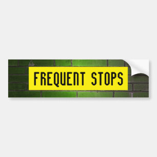 FREQUENT STOPS bumper sticker