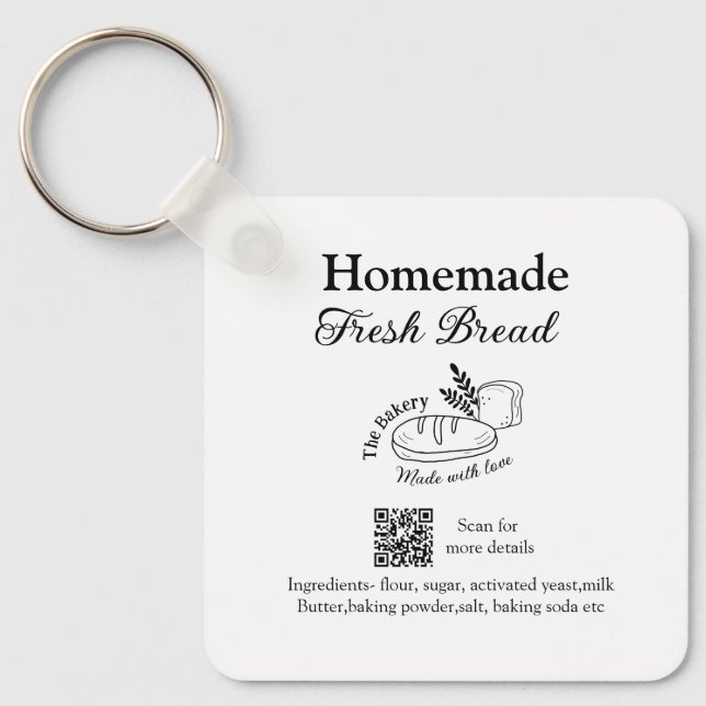 Fresh bread bakery add name ingredients Q r code h Key Ring (Front)