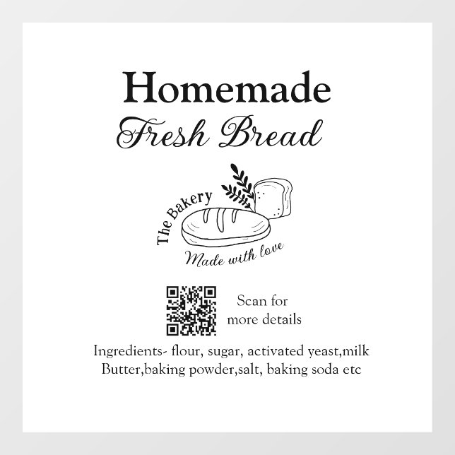 Fresh bread bakery add name ingredients Q r code h Window Cling (Sheet)