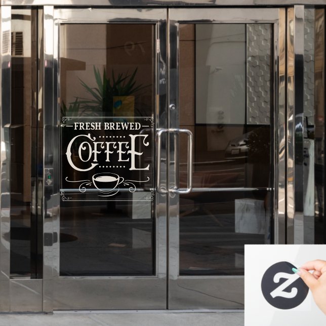Fresh Brewed Coffee Business Window Cling (Office Door)