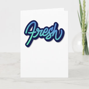Fresh Card