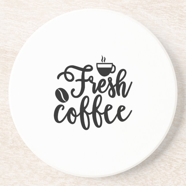 Fresh coffee  coaster (Front)