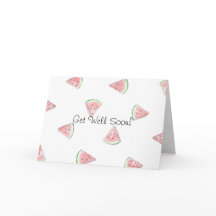 Fresh cute painted watermelon get well soon card