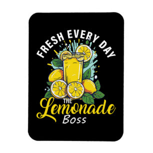 Fresh Every Day The Lemonade Boss Magnet