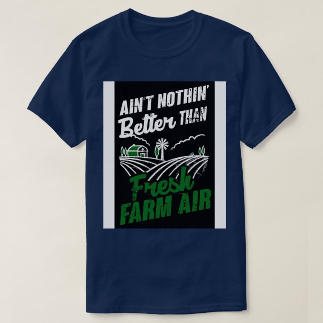 Fresh Farm Air T-Shirt (Design Front)
