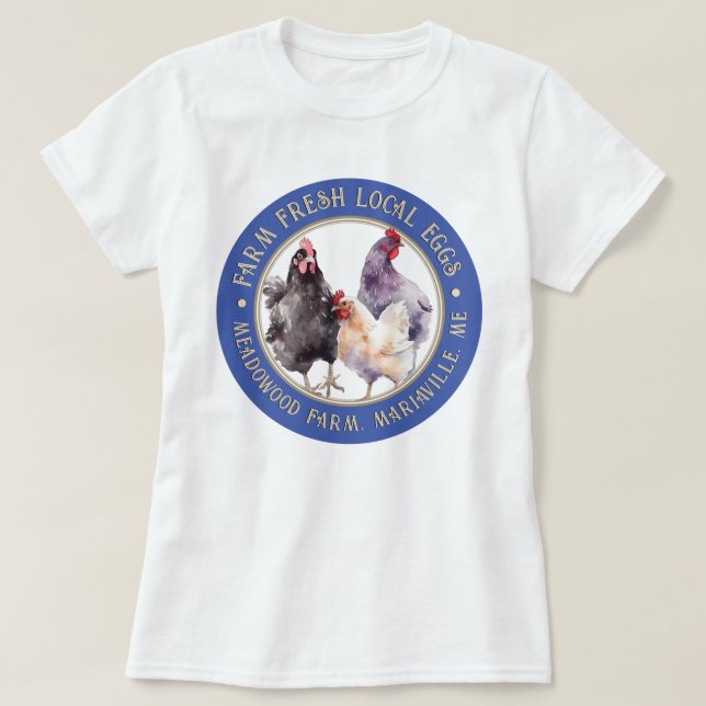 Fresh Farm Local Eggs T-shirt Farmers Market (Design Front)