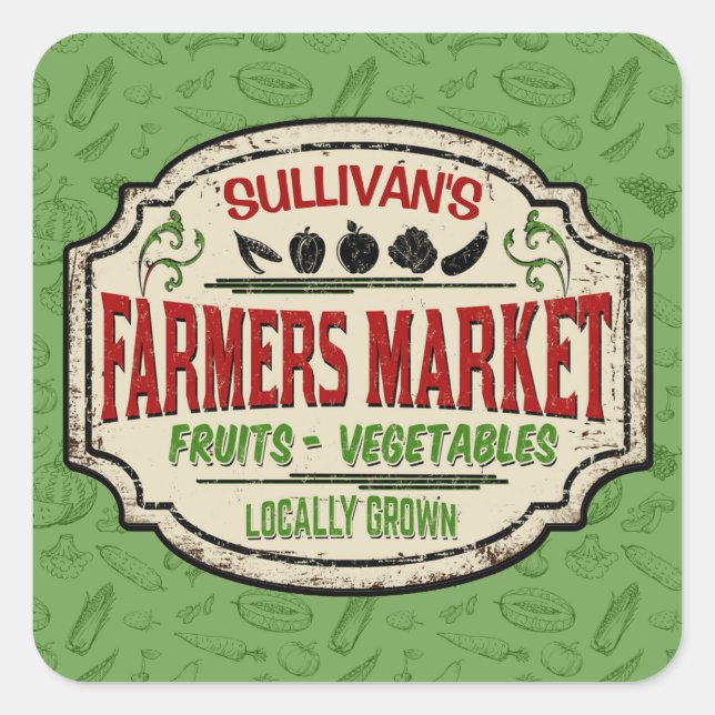 Fresh Garden ADD NAME Locally Grown Farmers Market Square Sticker (Front)