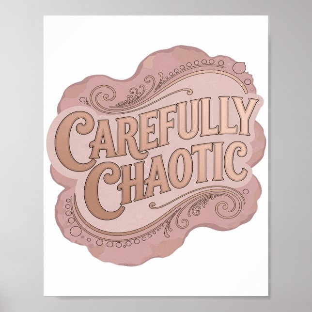 Fresh Gold CAREFULLY CHAOTIC Modern Design Poster (Front)