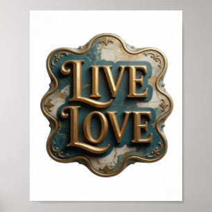 Fresh Gold LIVE LOVE Bold Design Poster