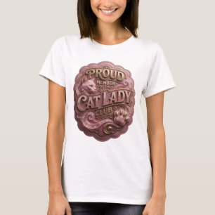 Fresh Gold PROUD MEMBER OF THE CAT LADY CLUB T-Shirt