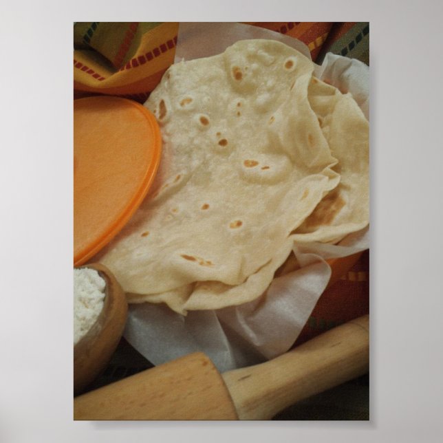 Fresh Homemade Flour Tortillas Poster (Front)