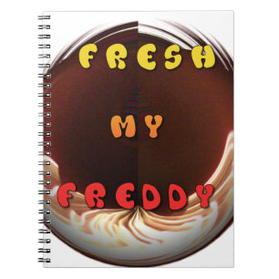 Fresh My Freddy Art Print Notebook