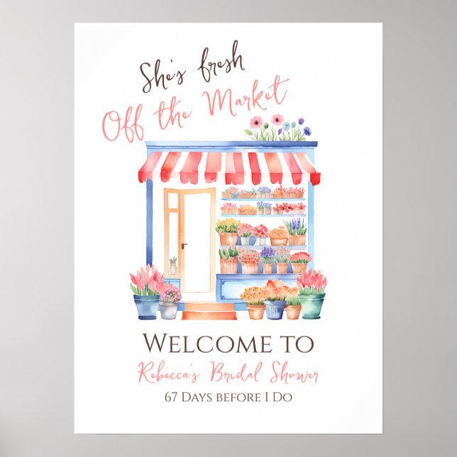 Fresh Off Market Floral Bridal Shower Welcome Sign (Front)