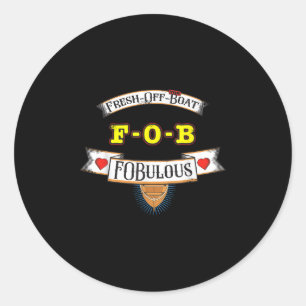 Fresh Off The Boat Graphic_ Funny Vintage-inspired Classic Round Sticker