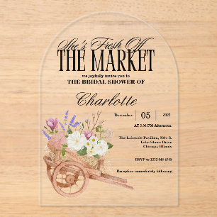 Fresh Off the Market Bridal Shower Floral Rustic Acrylic Invitations