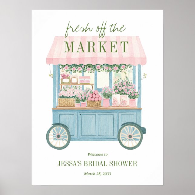 Fresh Off The Market Bridal Shower Welcome Sign (Front)