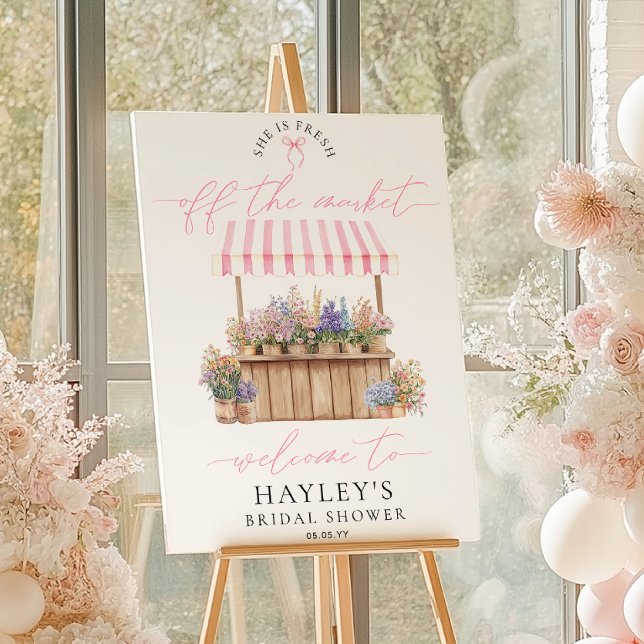 Fresh Off The Market Bridal Shower Welcome Sign (Creator Uploaded)