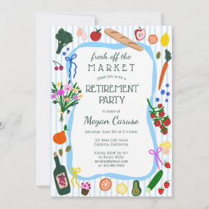 FRESH OFF THE MARKET Cute Custom Retirement Party Invitation