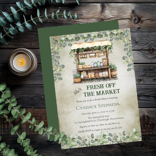 Fresh Off The Market Farm Stand Bridal Shower Invitation ("She's Fresh Off The Market" Farm Stand and Eucalyptus Floral Rustic Farm Stand Bridal Shower Invite)