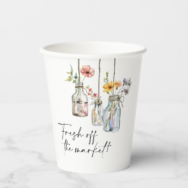 Fresh Off The Market Floral Jar Bridal Shower Paper Cups (Front)