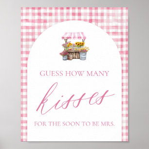 Fresh Off The Market Guess How Many Kisses Sign