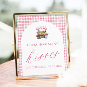 Fresh Off The Market Guess How Many Kisses Sign