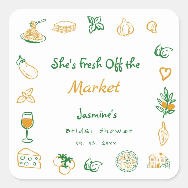 Fresh Off The Market Hand Drawn  Bridal Shower Square Sticker (Front)
