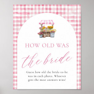 Fresh Off The Market How Old Was The Bride Sign