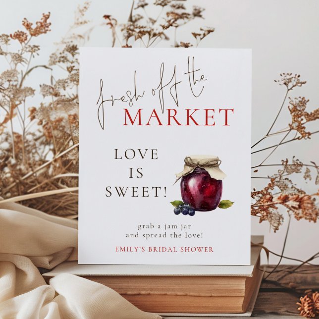 Fresh off the Market Love is Sweet Bridal Shower Poster (Creator Uploaded)
