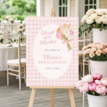 Fresh Off The Market Pink Bridal Shower Welcome