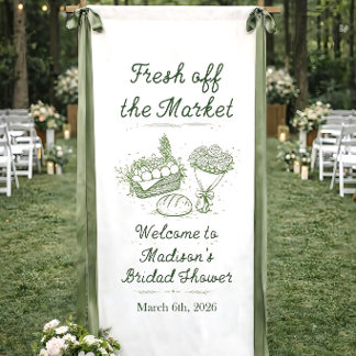 Fresh Off The Market Theme Sign, Bridal Shower Ban Banner