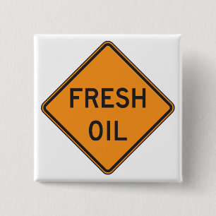 Fresh Oil Road Warning Sign 15 Cm Square Badge