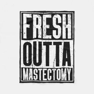 Fresh Outta Surgery - Breast Cancer Awareness Mast Fleece Blanket