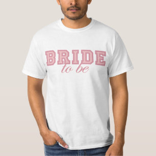 Fresh Pink Varsity Bride-To-Be Design T-Shirt