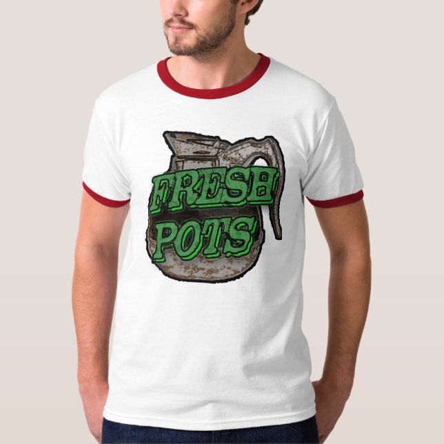 Fresh Pots T-shirt (Front)