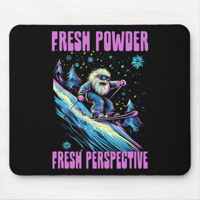 Fresh Powder Fresh Perspective  Mouse Mat (Front)