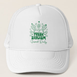Fresh Sarcasm Served Daily Cute Flowers Butterfly Trucker Hat
