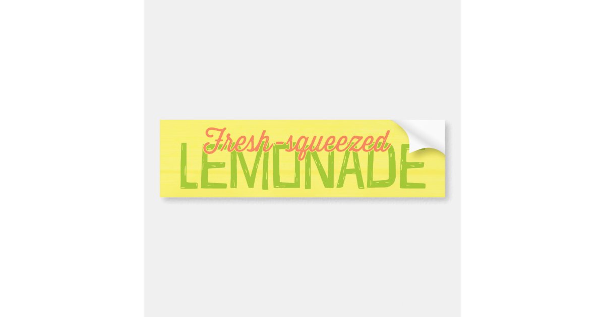 Fresh Squeezed Lemonade Bumper Sticker | Zazzle