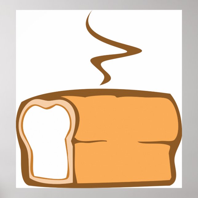 Freshly Baked Loaf Of Bread Poster (Front)