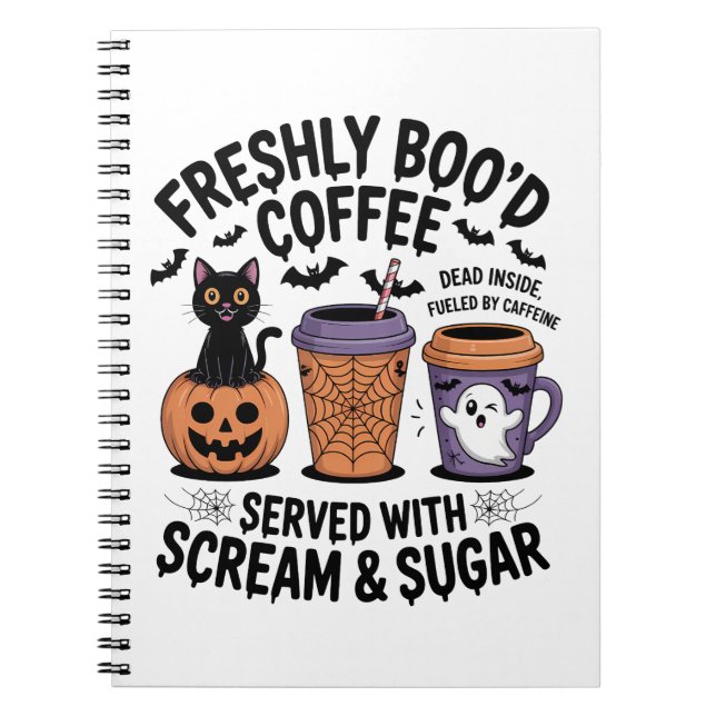 Freshly Boo'd Coffee Halloween Notebook (Front)