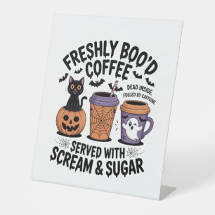 Freshly Boo'd Coffee Halloween Pedestal Sign
