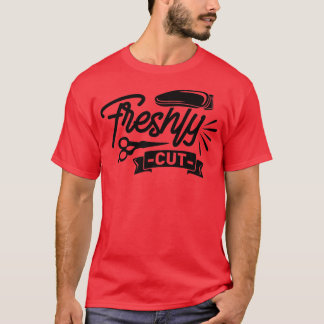 Freshly Cut T-Shirt