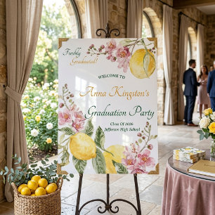 Freshly Graduated Graduation Party Welcome Sign