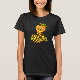 Freshly Squeezed - Feelin' Fruity - Foodie Fiends T-Shirt
