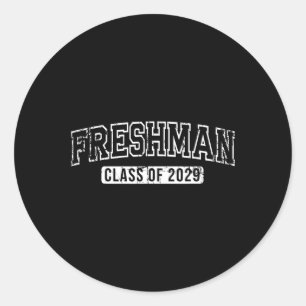 Freshman Cl Of 2029 First Day Of 9th Grade Classic Round Sticker