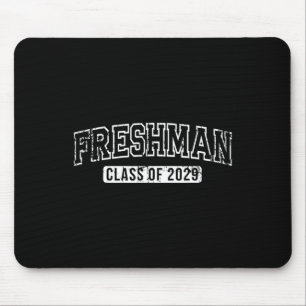 Freshman Cl Of 2029 First Day Of 9th Grade Mouse Mat