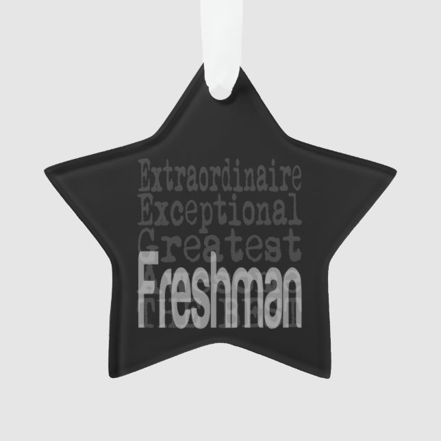 Freshman Extraordinaire Ornament (Front)
