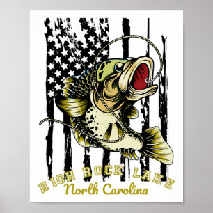 Freshwater Fishing Dad Us Flag High Rock Lake Nort Poster